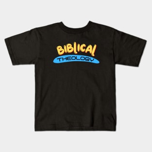 Biblical Theology | Christian Kids T-Shirt